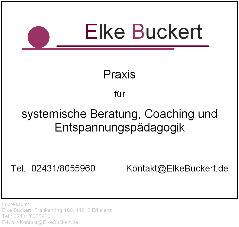 Elke Buckert, Praxis fr systemische Beratung, Coaching und Enspannungspdagogik in Erkelenz